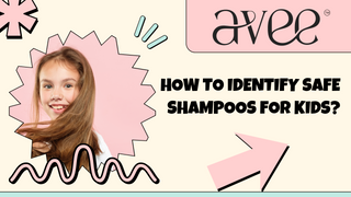 How to Identify Safe Shampoos for Kids