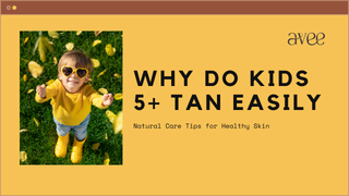 BEST SKINCARE BRAND FOR KIDS- AVEE
